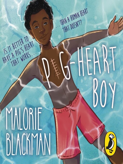 Title details for Pig-Heart Boy by Malorie Blackman - Available